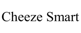 CHEEZE SMART trademark