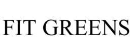 FIT GREENS trademark