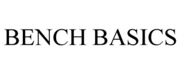 BENCH BASICS trademark