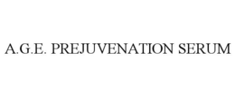 A.G.E. PREJUVENATION SERUM trademark
