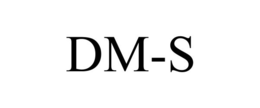 DM-S trademark