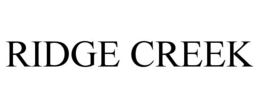 RIDGE CREEK trademark