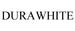 DURA WHITE trademark