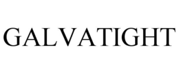 GALVATIGHT trademark