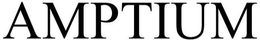 AMPTIUM trademark