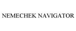 NEMECHEK NAVIGATOR trademark