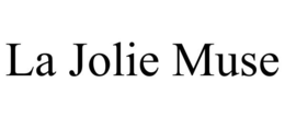 LA JOLIE MUSE trademark