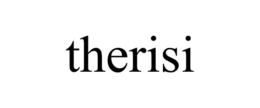 THERISI trademark