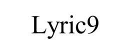 LYRIC9 trademark