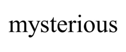 MYSTERIOUS trademark