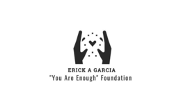 ERICK A GARCIA "YOU ARE ENOUGH" FOUNDATION trademark