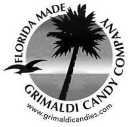 FLORIDA MADE GRIMALDI CANDY COMPANY WWW.GRIMALDICANDIES.COM trademark