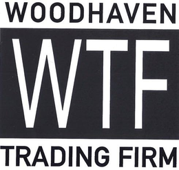 WOODHAVEN TRADING FIRM WTF trademark
