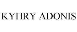 KYHRY ADONIS trademark
