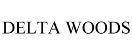 DELTA WOODS trademark