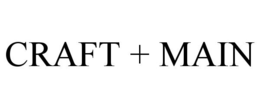 CRAFT + MAIN trademark