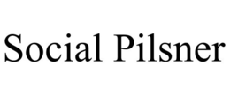 SOCIAL PILSNER trademark