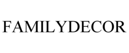FAMILYDECOR trademark