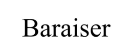 BARAISER trademark