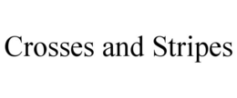CROSSES AND STRIPES trademark