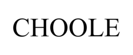 CHOOLE trademark