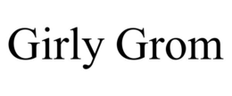 GIRLY GROM trademark