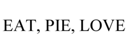 EAT, PIE, LOVE trademark