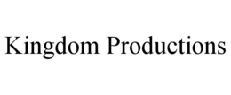 KINGDOM PRODUCTIONS trademark
