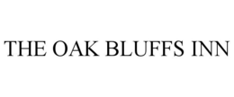 THE OAK BLUFFS INN trademark