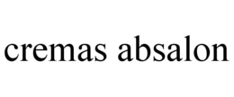 CREMAS ABSALON trademark