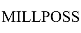 MILLPOSS trademark
