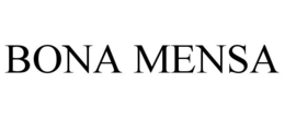 BONA MENSA trademark