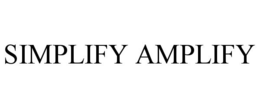 SIMPLIFY AMPLIFY trademark