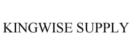 KINGWISE SUPPLY trademark