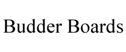 BUDDER BOARDS trademark