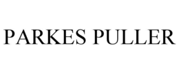 PARKES PULLER trademark