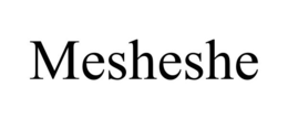 MESHESHE trademark