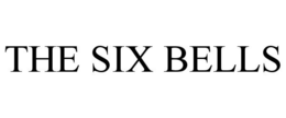 THE SIX BELLS trademark