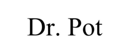 DR. POT trademark