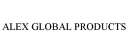 ALEX GLOBAL PRODUCTS trademark