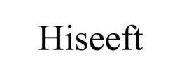HISEEFT trademark