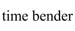TIME BENDER trademark