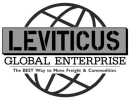 LEVITICUS GLOBAL ENTERPRISE THE BEST WAY TO MOVE FREIGHT & COMMODITIES trademark