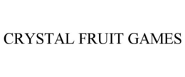 CRYSTAL FRUIT GAMES trademark