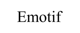 EMOTIF trademark