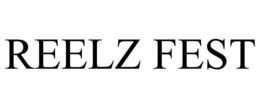 REELZ FEST trademark