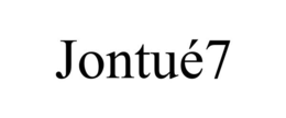 JONTUÉ7 trademark