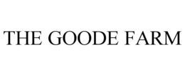 THE GOODE FARM trademark