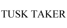 TUSK TAKER trademark