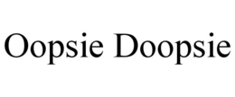 OOPSIE DOOPSIE trademark
